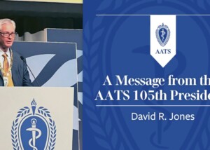 thumbnail of president video message featuring David R Jones AATS 105th president