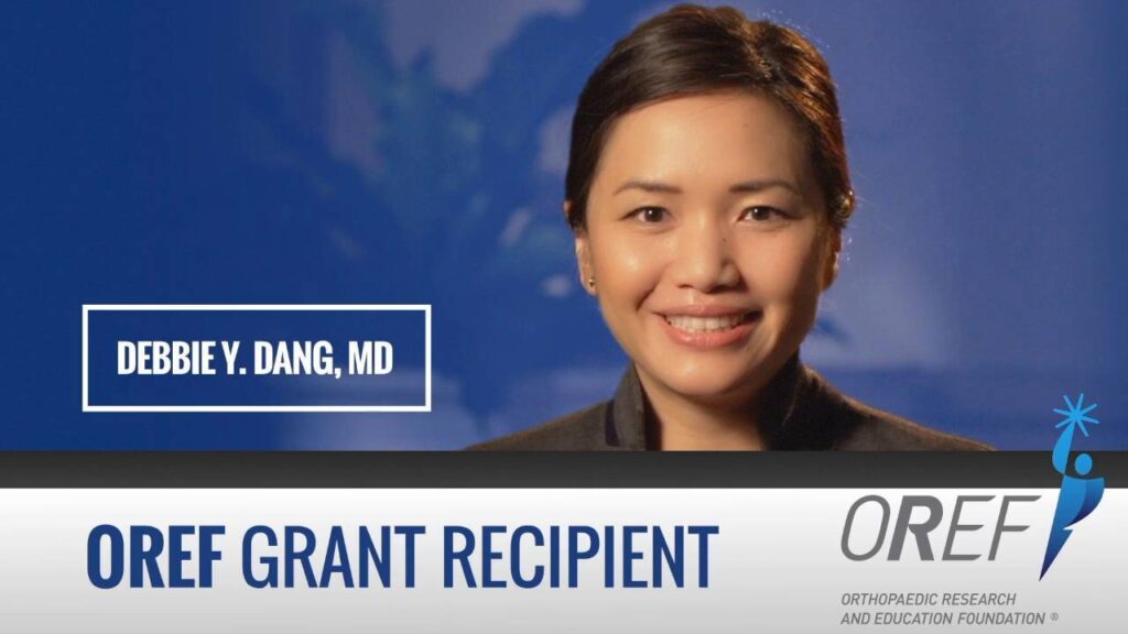 A promotional graphic featuring a headshot of Debbie Y. Dang, MD, identified as an OREF Grant Recipient for the Orthopaedic Research and Education Foundation.
