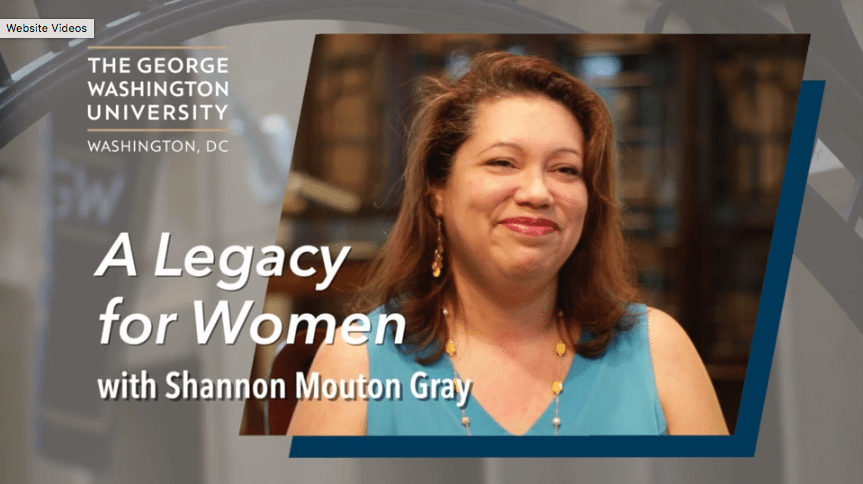 Shannon Mouton Gray smiling in a promotional video thumbnail for The George Washington University entitled "A Legacy for Women."