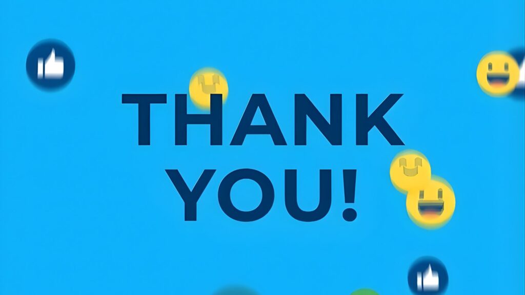 Graphic with a blue background displaying the words “Thank You!” surrounded by social media reaction icons like thumbs-up and smiling faces.