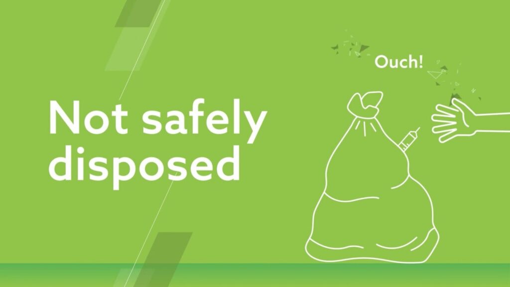 A graphic with a green background, text that says Not Safely Disposed and a trash bag on the right