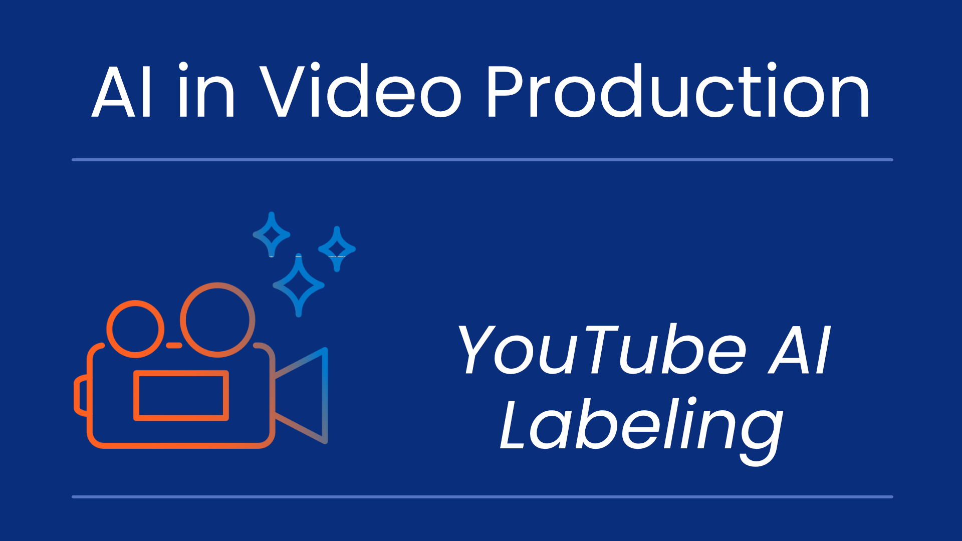 AI in Video Production - YouTube AI Labeling with a coral and horizon blue-outlined video camera and AI sparkles - MiniMatters