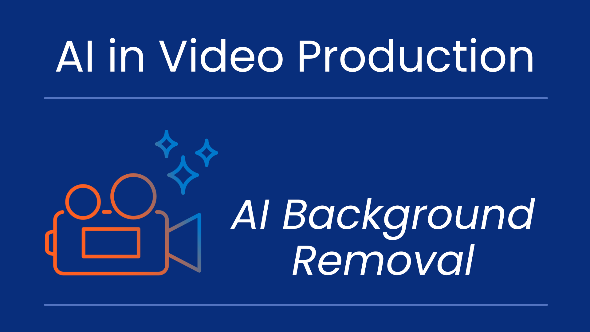 AI in Video Production - AI Background Removal with a coral and horizon blue-outlined video camera and AI sparkles